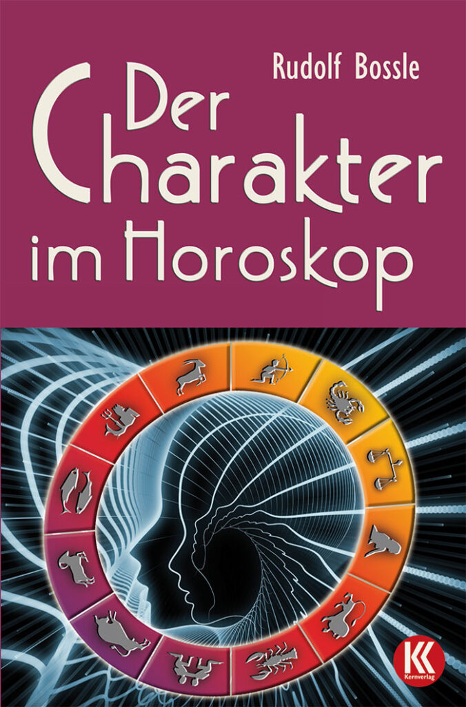 Der Charakter Im Horoskop - Schöne Bücher