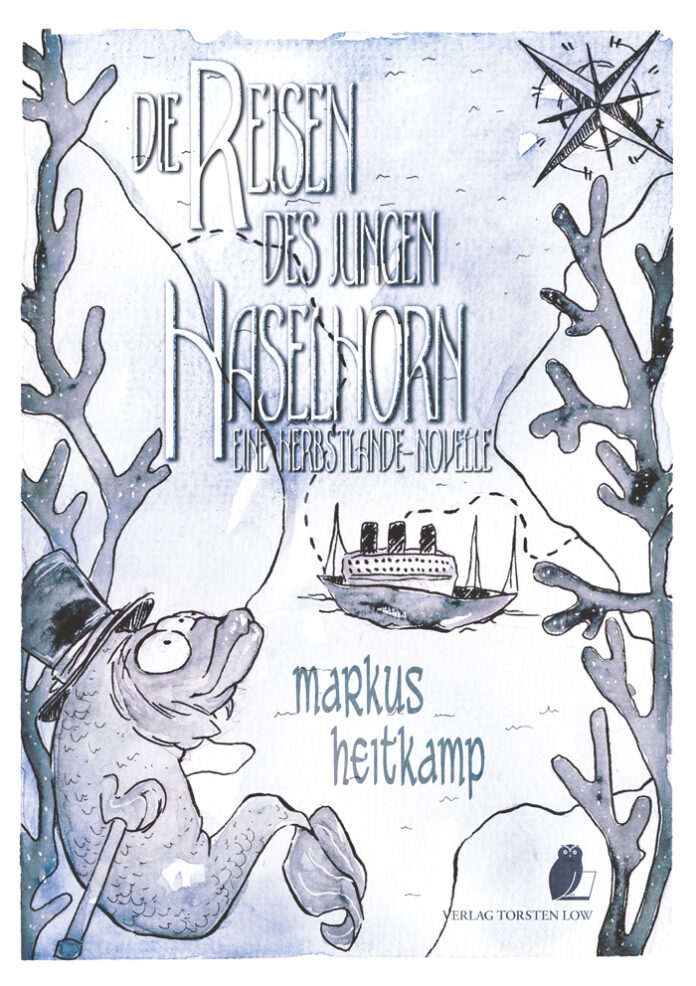 Die Reisen des jungen Haselhorn, Markus Heitkamp
