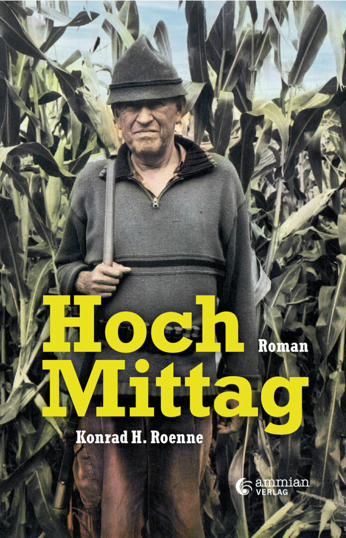 Hoch Mittag, Konrad H. Roenne