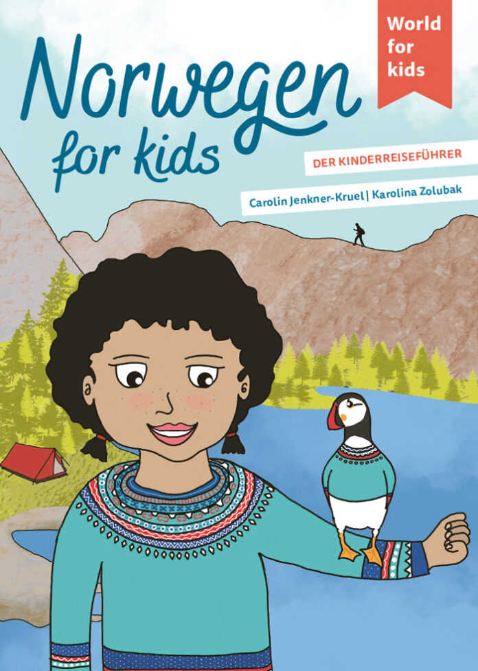 Norwegen for kids, Carolin Jenkner-Kruel, Karolina Zolubak