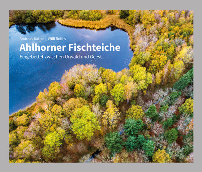 Ahlhorner Fischteiche, Andreas Kathe & Willi Rolfes