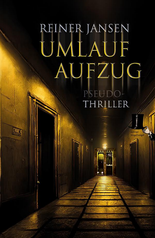 "Umlaufaufzug" von Reiner Jansen erscheint in der edition tingeltangel