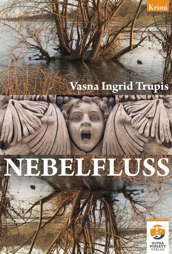 Nebelfluss. Gitta Jagodas erster Fall, Vasna I. Trupis